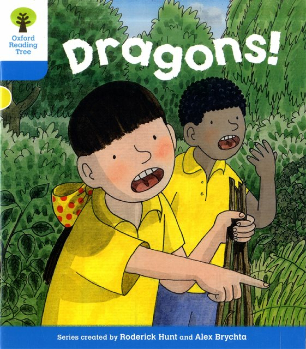 Kniha Oxford Reading Tree: Level 3: Decode and Develop: Dragons