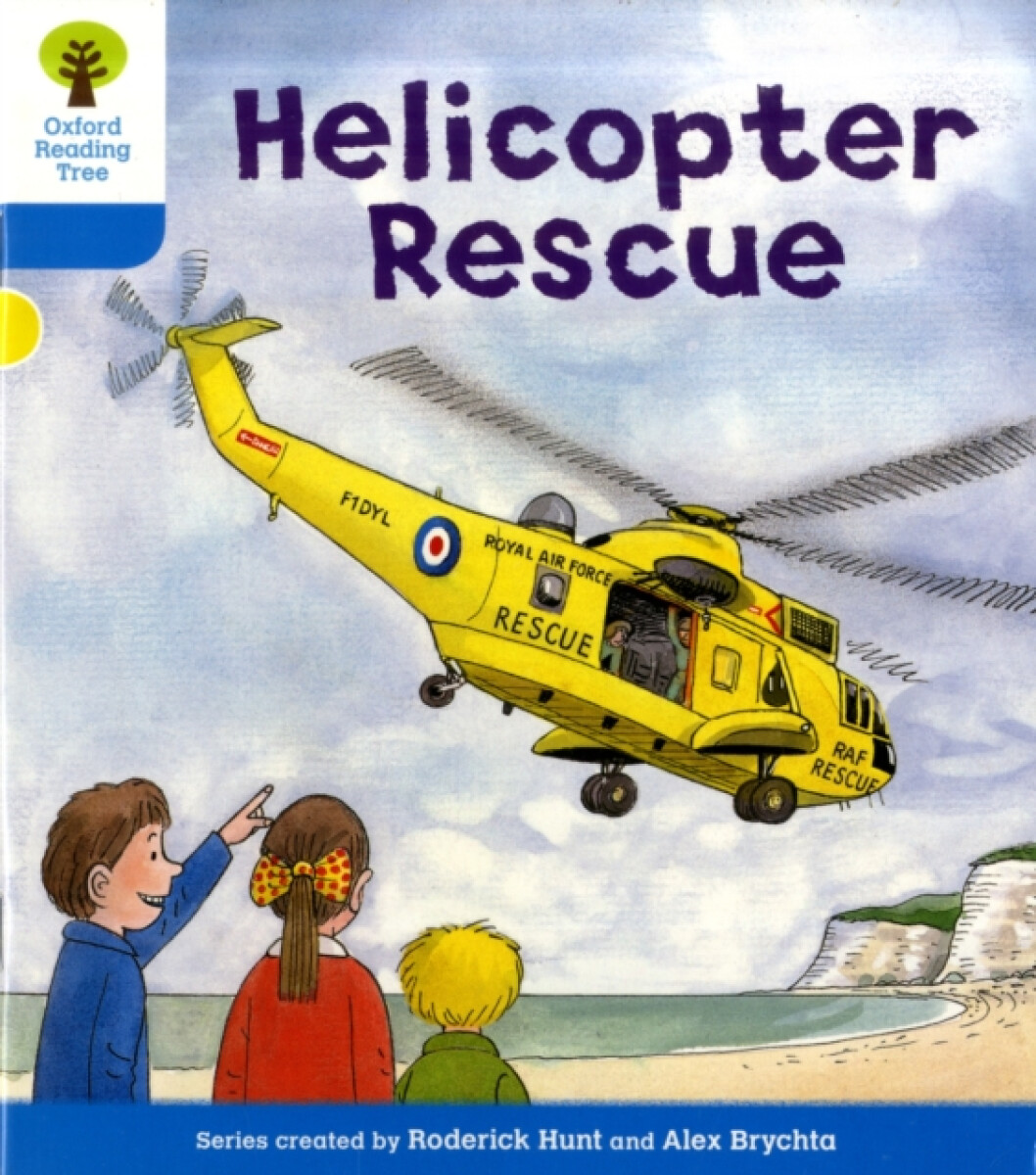 Kniha Oxford Reading Tree: Level 3: Decode and Develop: Helicopter Rescue
