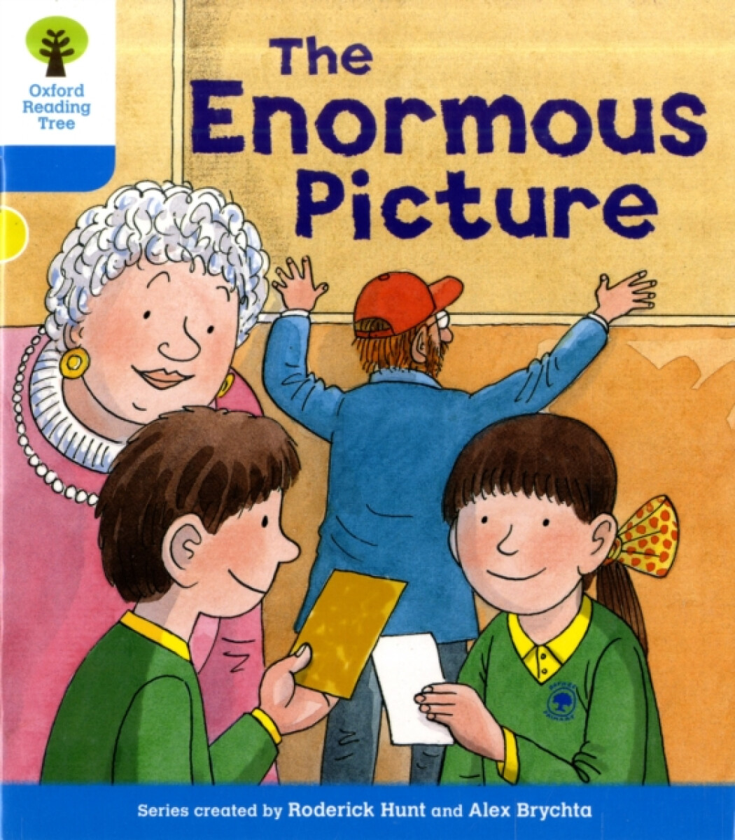 Kniha Oxford Reading Tree: Level 3: Decode and Develop: The Enormous Picture