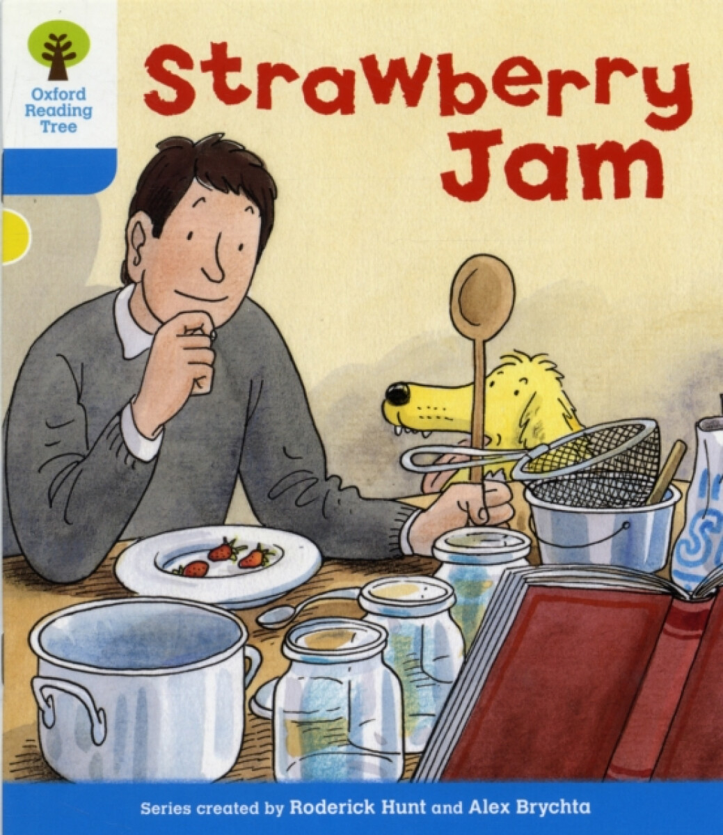 Kniha Oxford Reading Tree: Level 3: More Stories A: Strawberry Jam