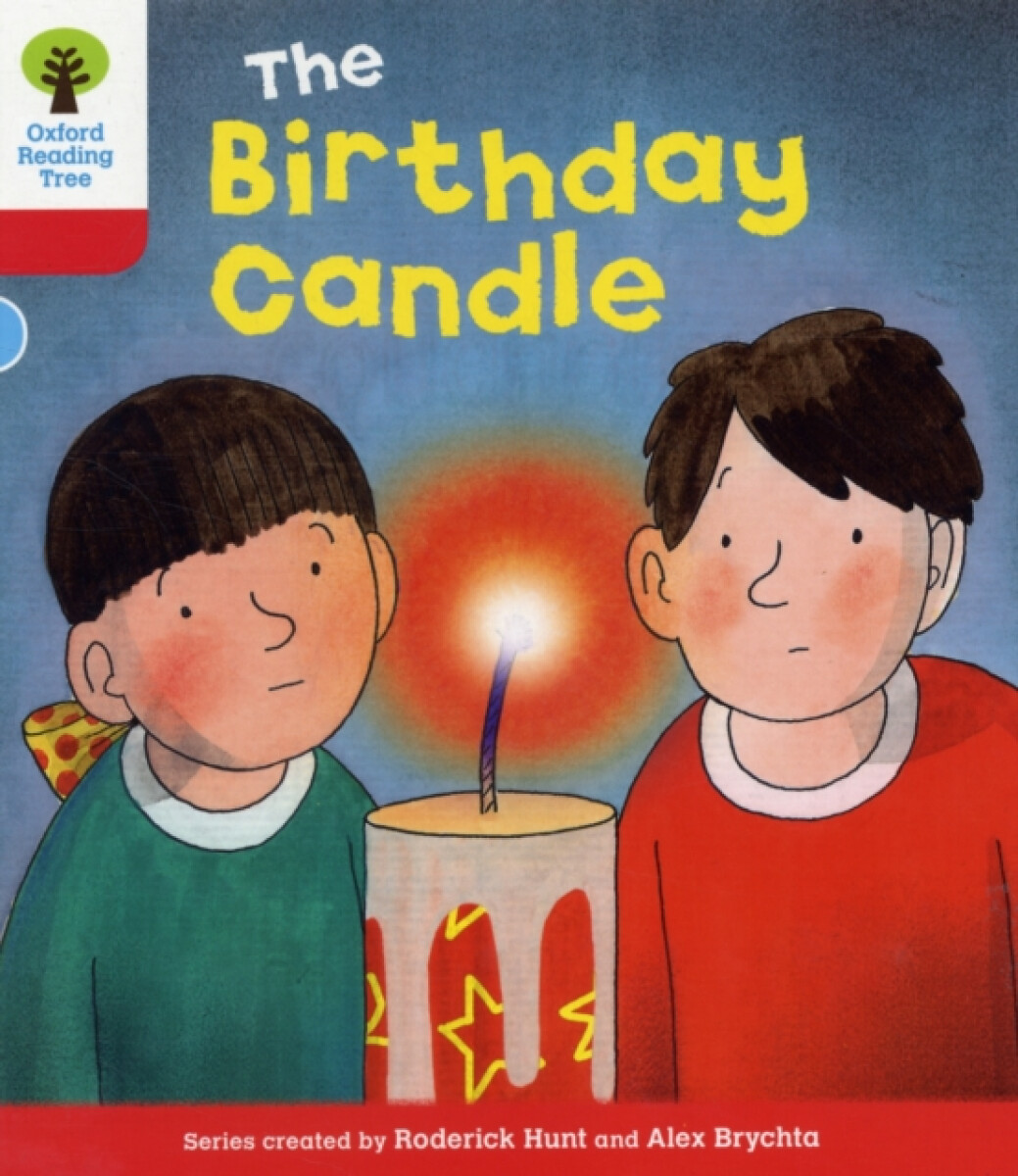 Kniha Oxford Reading Tree: Level 4: Decode and Develop: The Birthday Candle