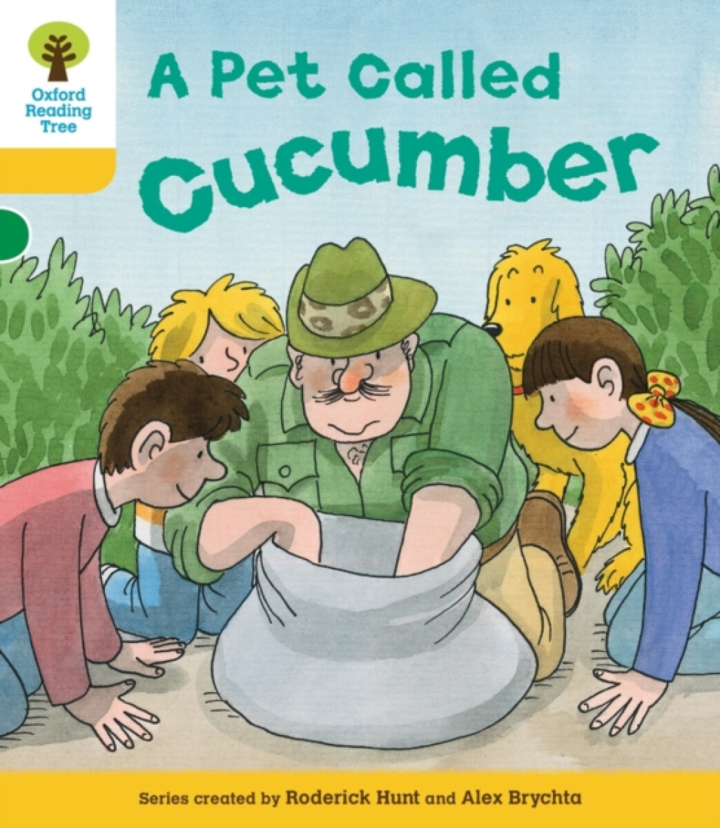 Kniha Oxford Reading Tree: Level 5: Decode and Develop a Pet Called Cucumber