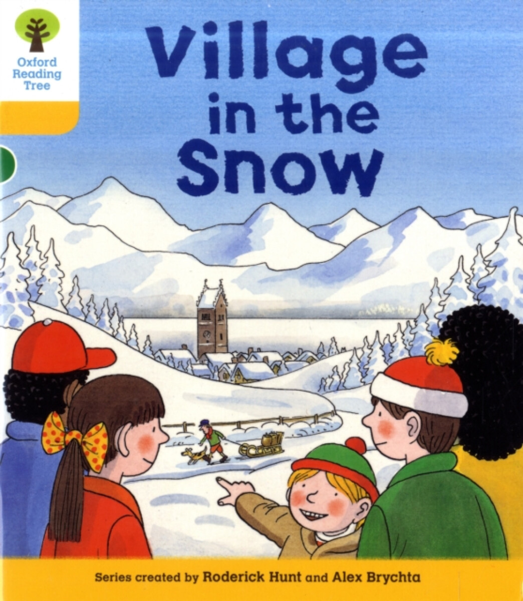 Kniha Oxford Reading Tree: Level 5: Stories: Village in the Snow