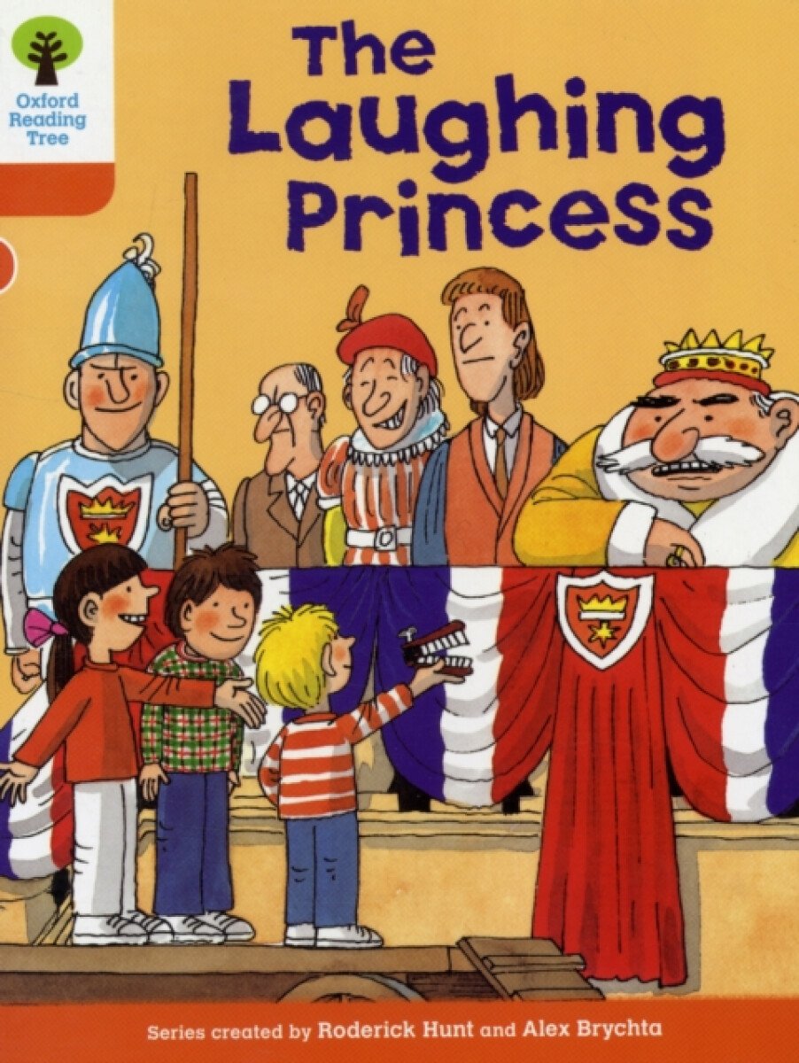 Kniha Oxford Reading Tree: Level 6: More Stories A: The Laughing Princess