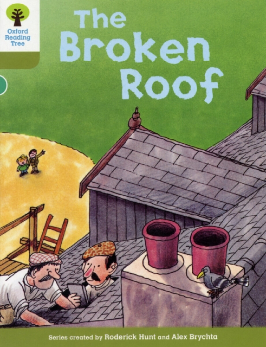 Kniha Oxford Reading Tree: Level 7: Stories: The Broken Roof