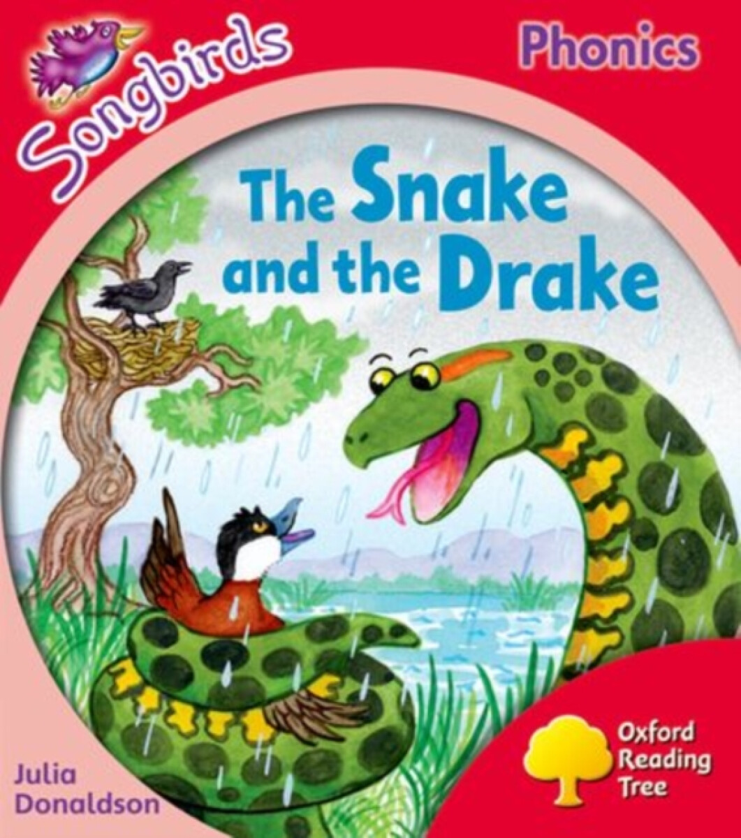 Levně Oxford Reading Tree Songbirds Phonics: Level 4: The Snake and the Drake - Julia Donaldsonová