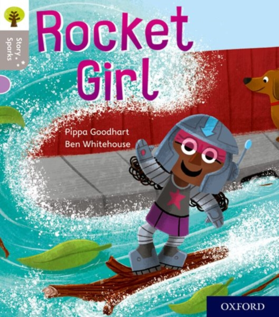 Kniha Oxford Reading Tree Story Sparks: Oxford Level 1: Rocket Girl