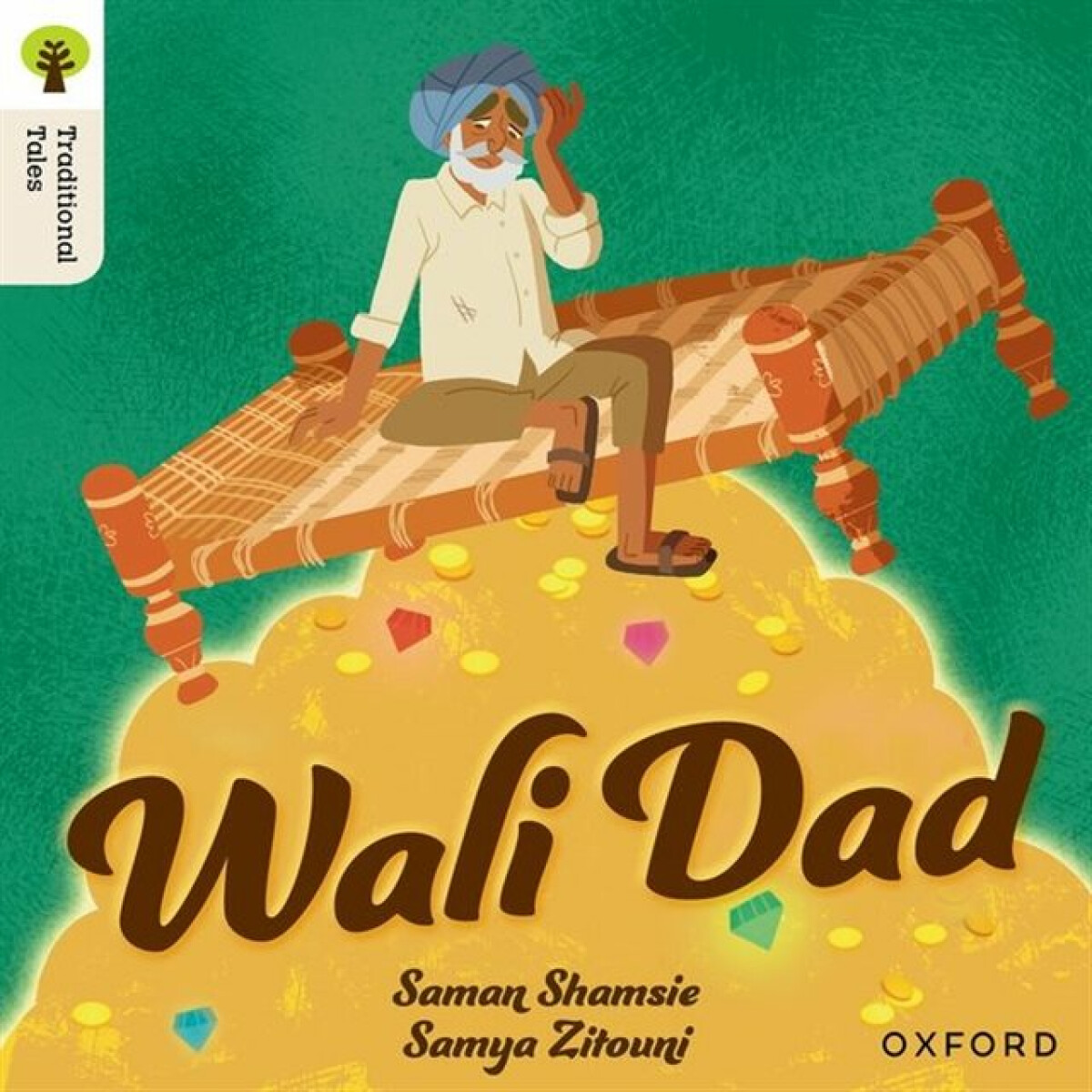 Kniha Oxford Reading Tree Traditional Tales: Level 8: Wali Dad