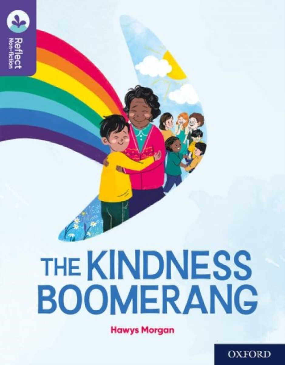 Kniha Oxford Reading Tree TreeTops Reflect: Oxford Reading Level 11: The Kindness Boomerang