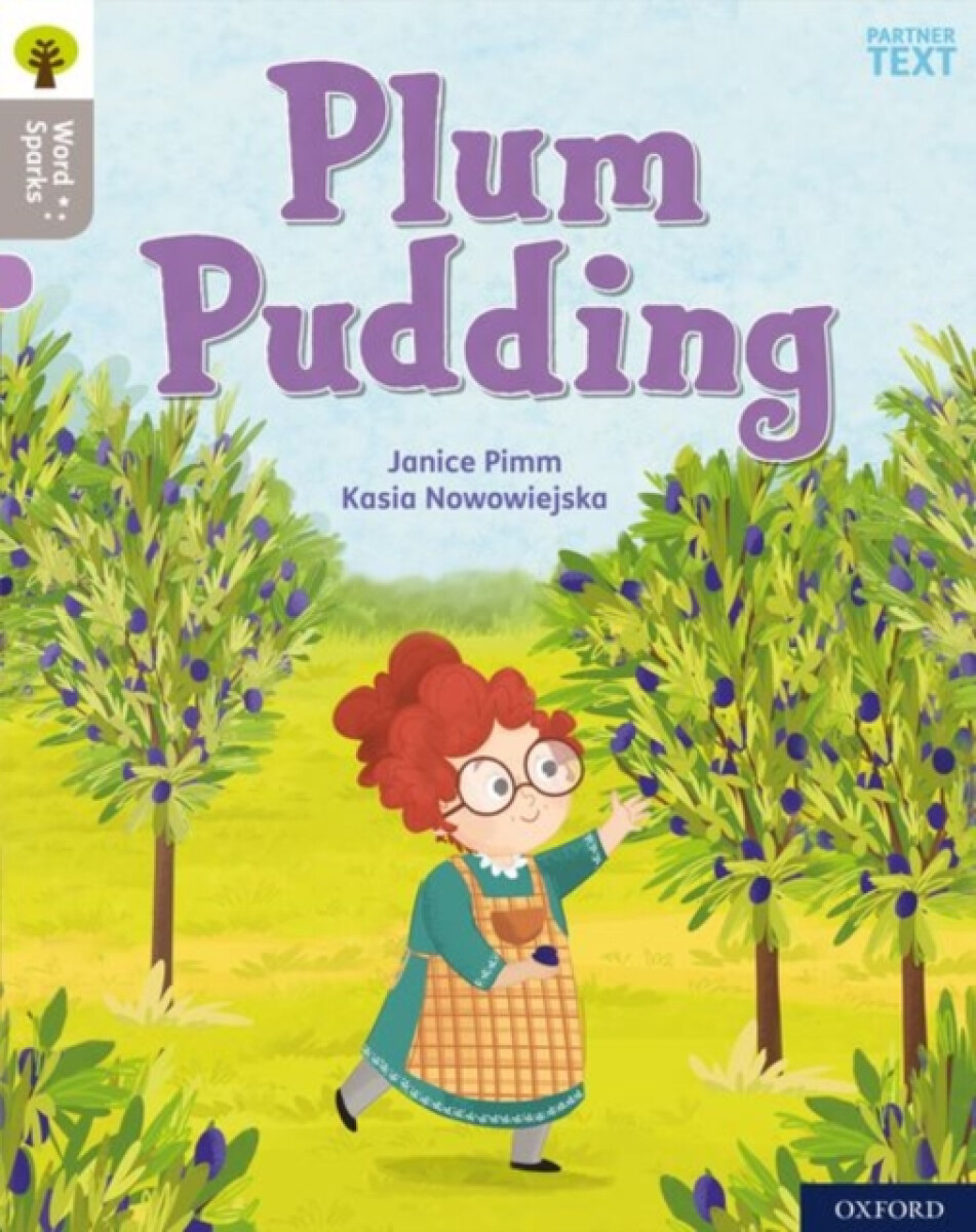 Kniha Oxford Reading Tree Word Sparks: Level 1: Plum Pudding