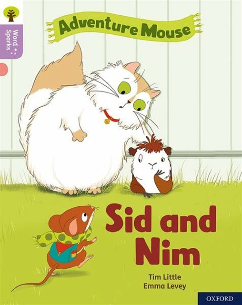 Kniha Oxford Reading Tree Word Sparks: Level 1+: Sid and Nim