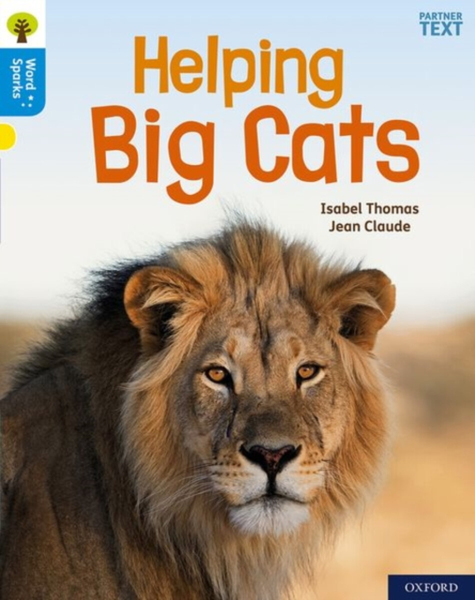 Kniha Oxford Reading Tree Word Sparks: Level 3: Helping Big Cats