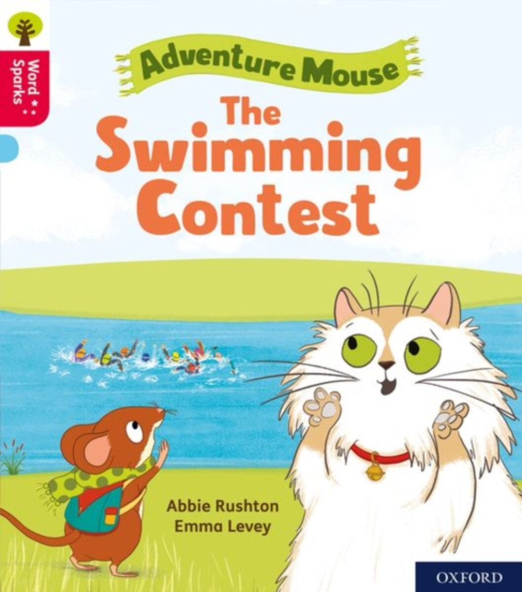 Kniha Oxford Reading Tree Word Sparks: Level 4: The Swimming Contest