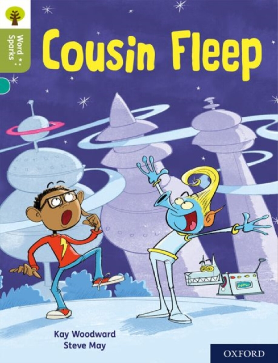 Kniha Oxford Reading Tree Word Sparks: Level 7: Cousin Fleep