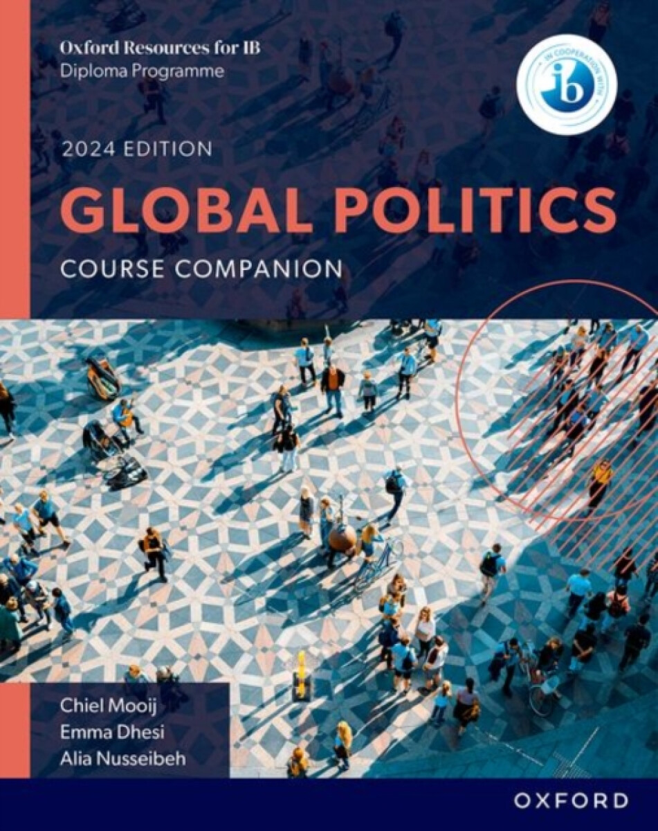Kniha Oxford Resources for IB DP Global Politics: Course Book