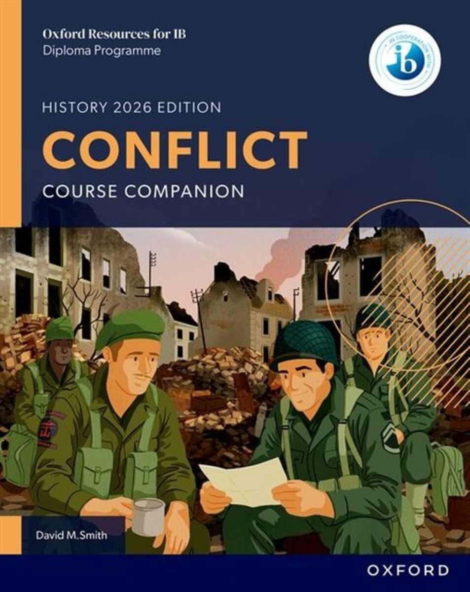 Kniha Oxford Resources for IB DP History: Conflict Course Book