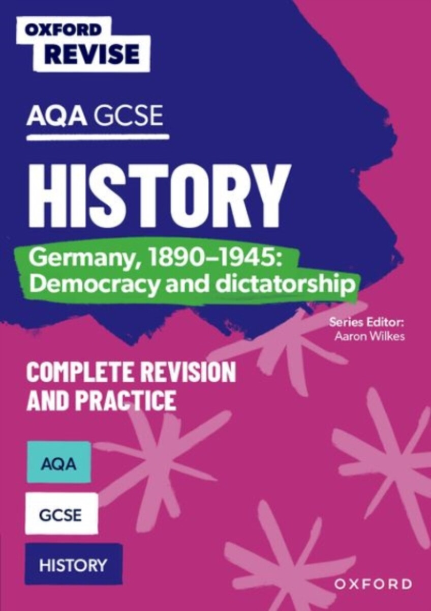 Kniha Oxford Revise: AQA GCSE History: Germany, 1890-1945: Democracy and dictatorship