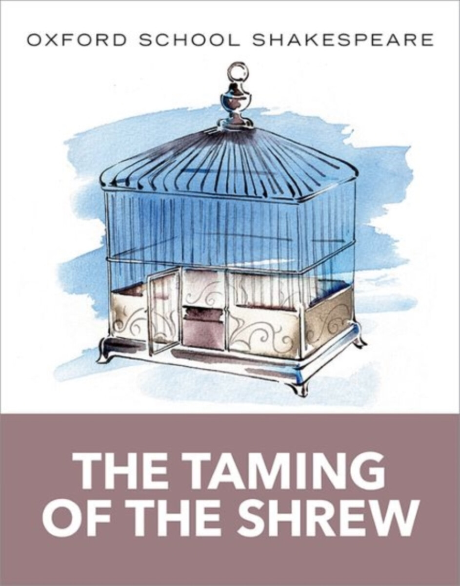 Kniha Oxford School Shakespeare: The Taming of the Shrew