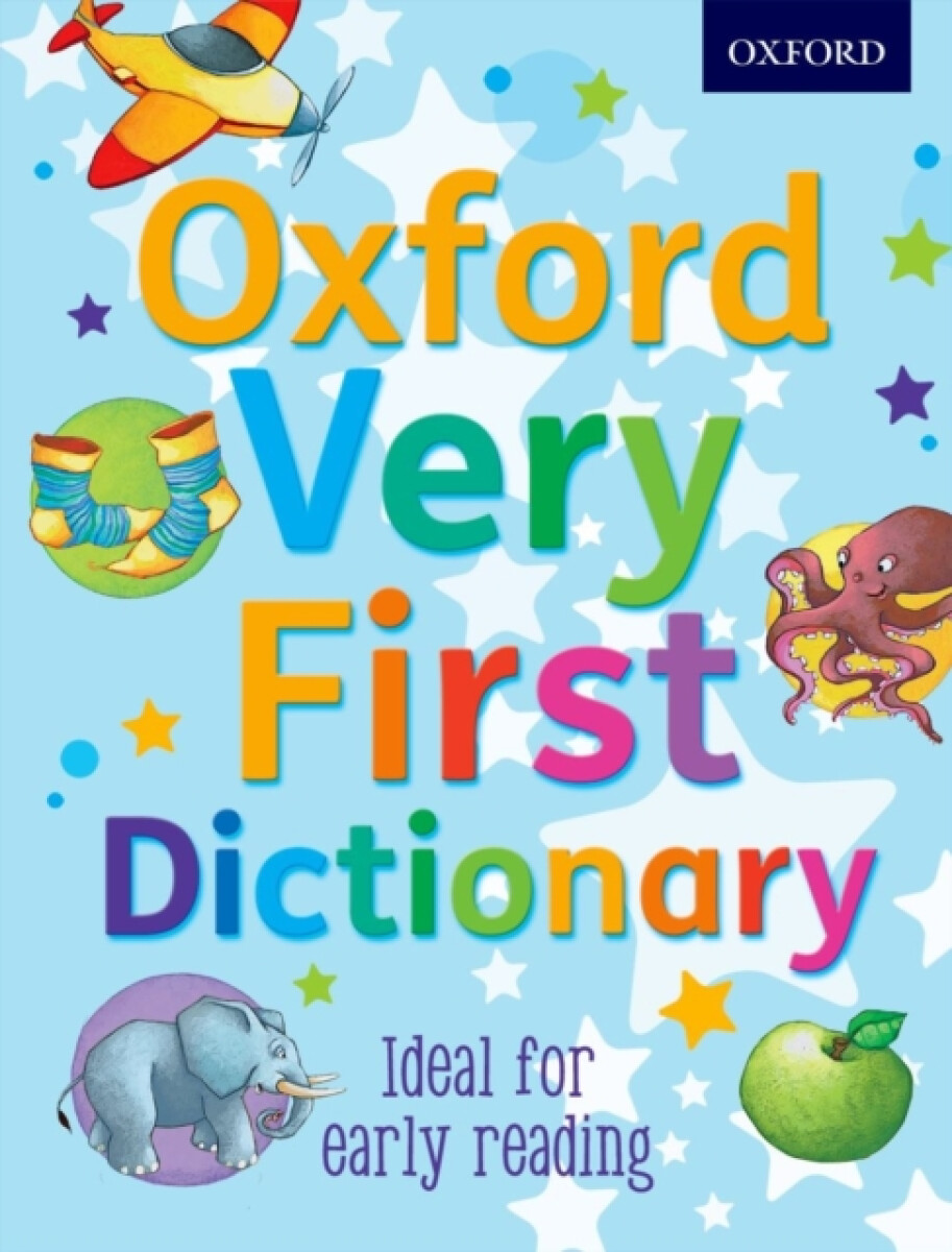 Oxford Very First Dictionary - Clare Kirtley
