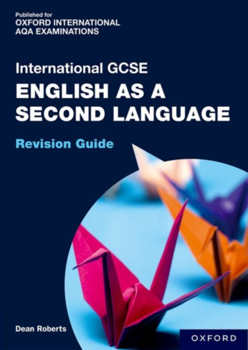 Kniha OxfordAQA International GCSE English as a Second Language: Revision Guide