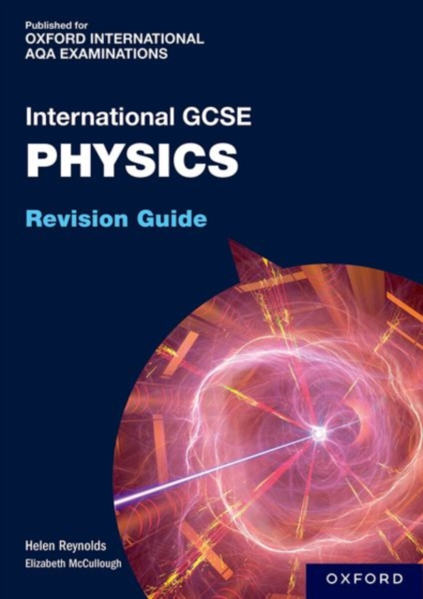 Kniha OxfordAQA International GCSE Physics: Revision Guide