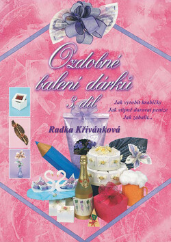 Kniha Ozdobné balení dárků 3. díl (poškozená)