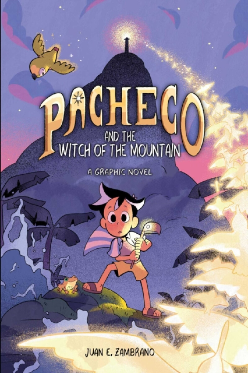Kniha Pacheco and the Witch of the Mountain
