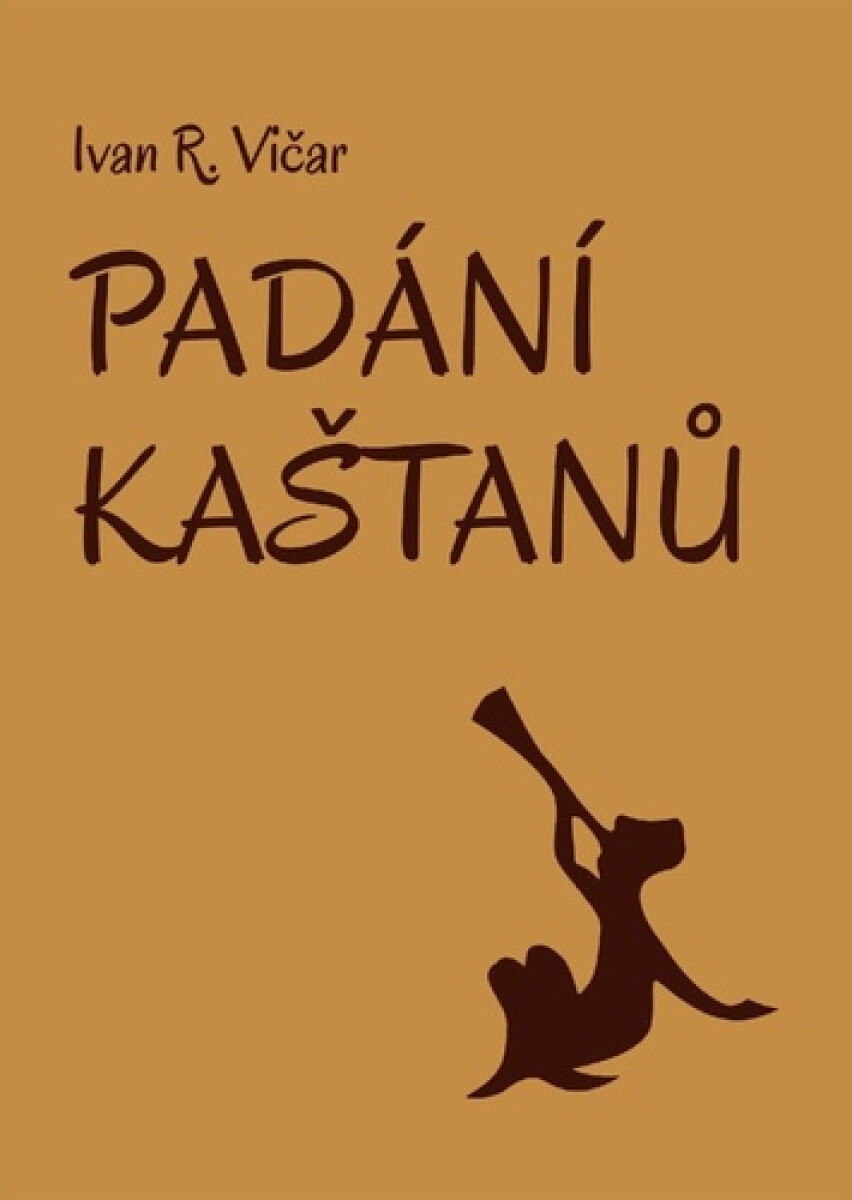 Kniha Padání kaštanů