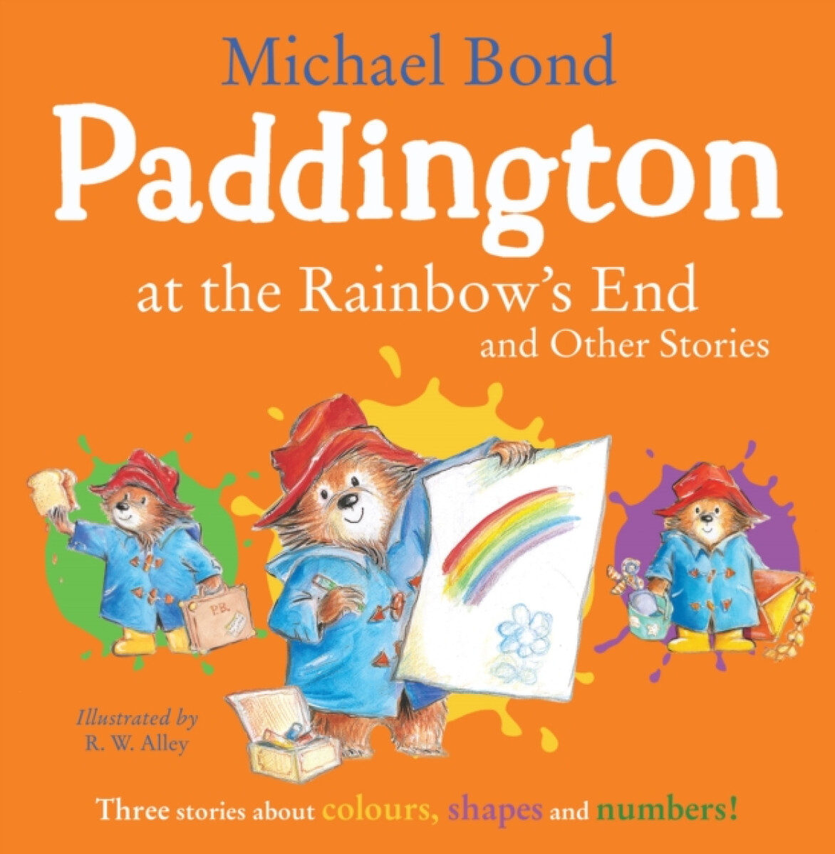 Kniha Paddington at the Rainbow’s End and Other Stories