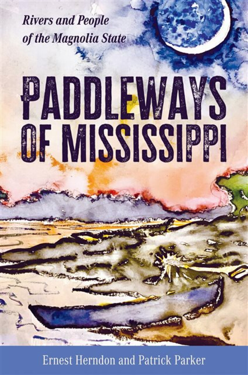 Kniha Paddleways of Mississippi