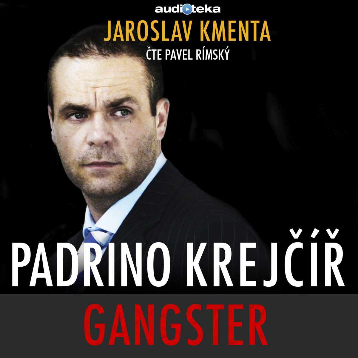 Levně Padrino Krejčíř - Gangster - Jaroslav Kmenta - audiokniha