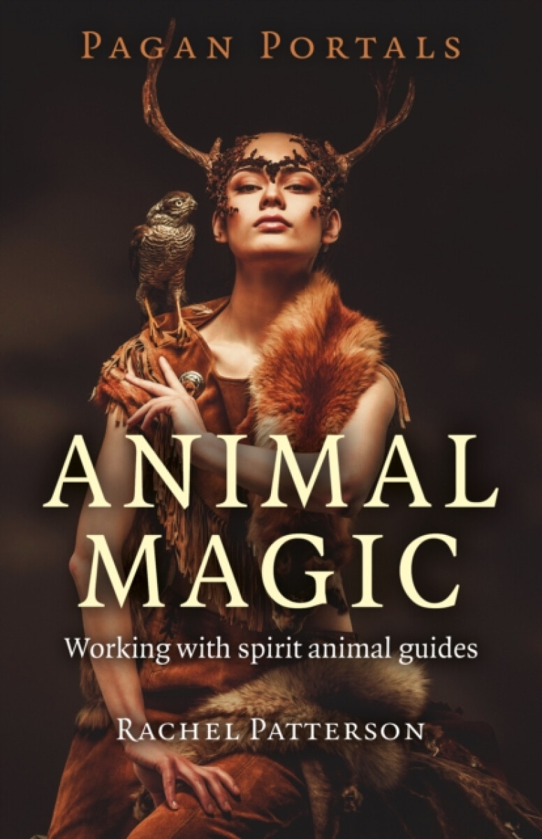 Kniha Pagan Portals – Animal Magic – Working with spirit animal guides