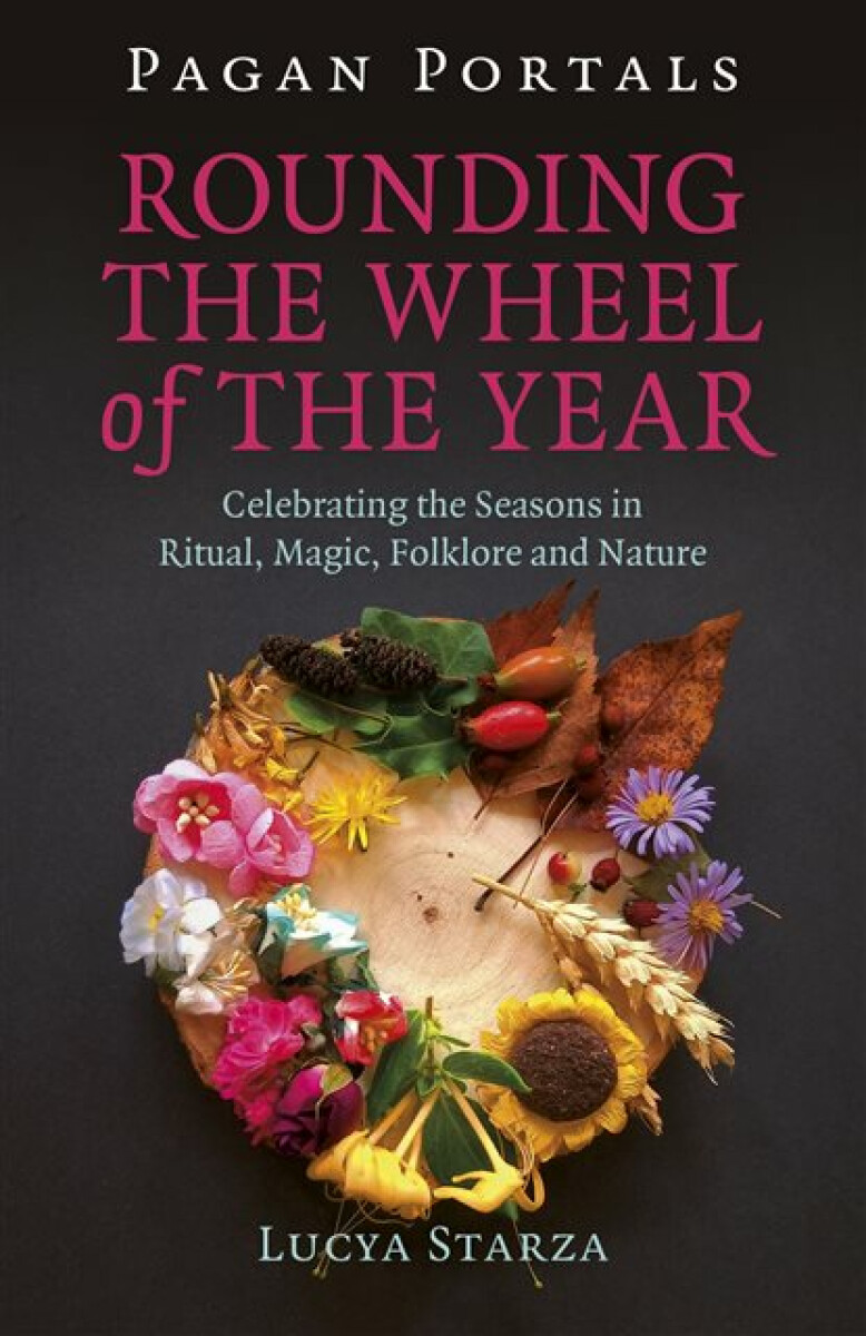 Kniha Pagan Portals - Rounding the Wheel of the Year