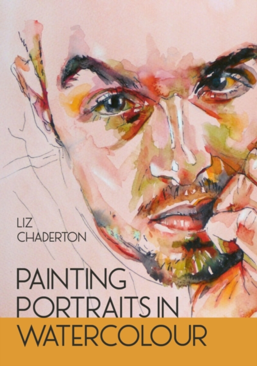 Kniha Painting Portraits in Watercolour