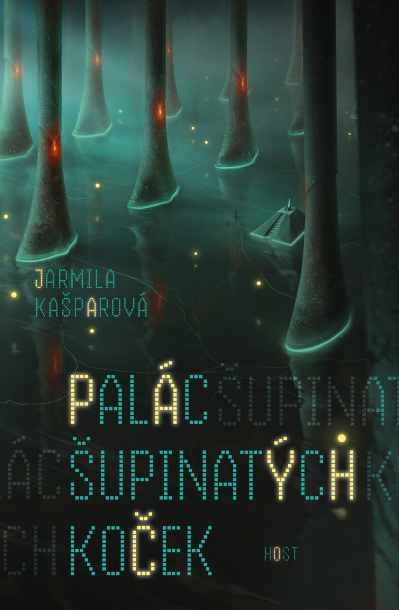 Palác šupinatých koček - Jarmila Kašparová
