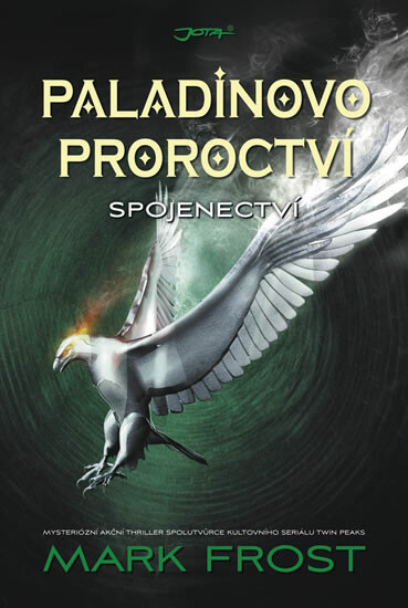 Kniha Paladinovo proroctví: Spojenectví