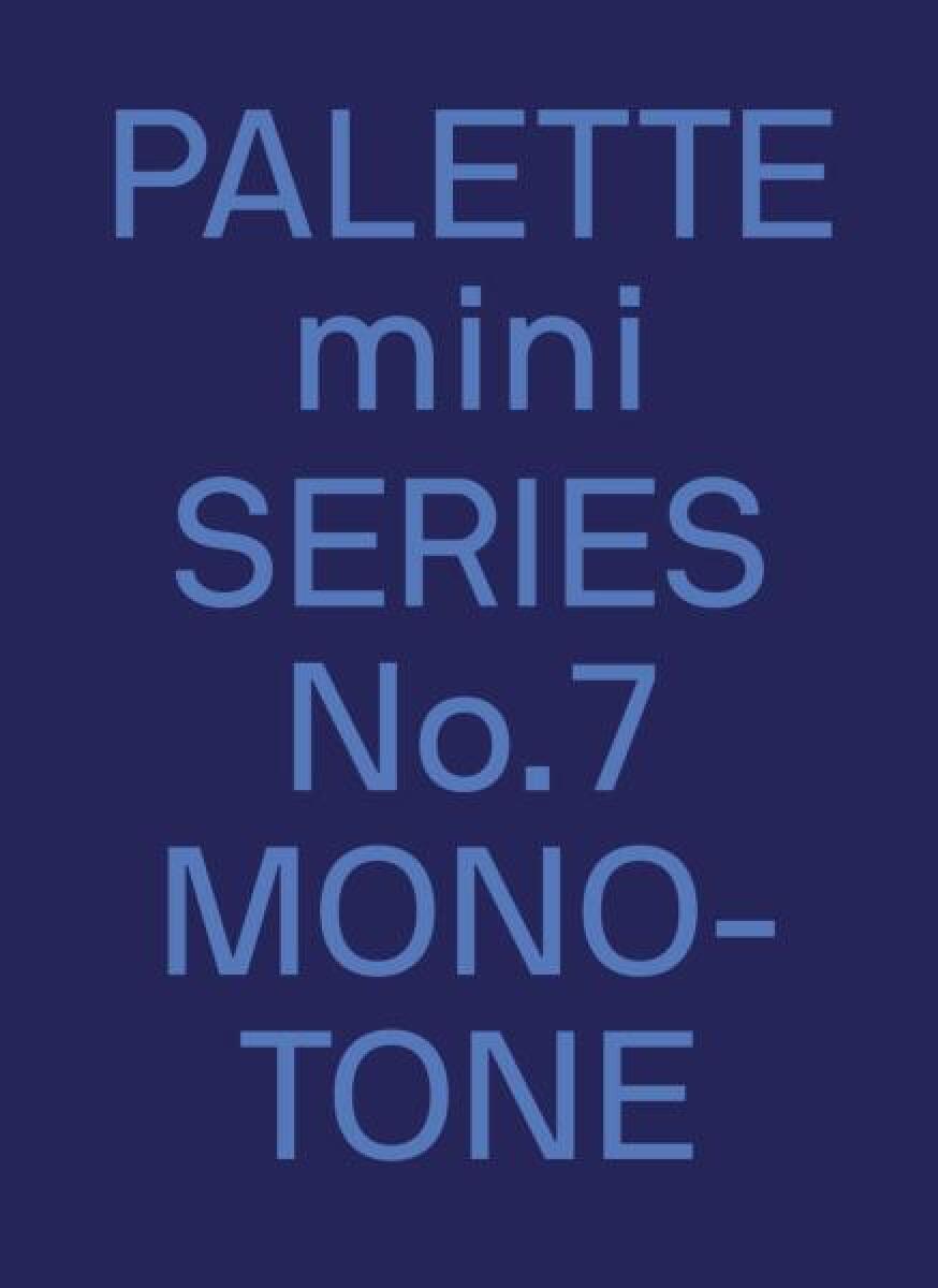 Kniha PALETTE mini 07: Monotone