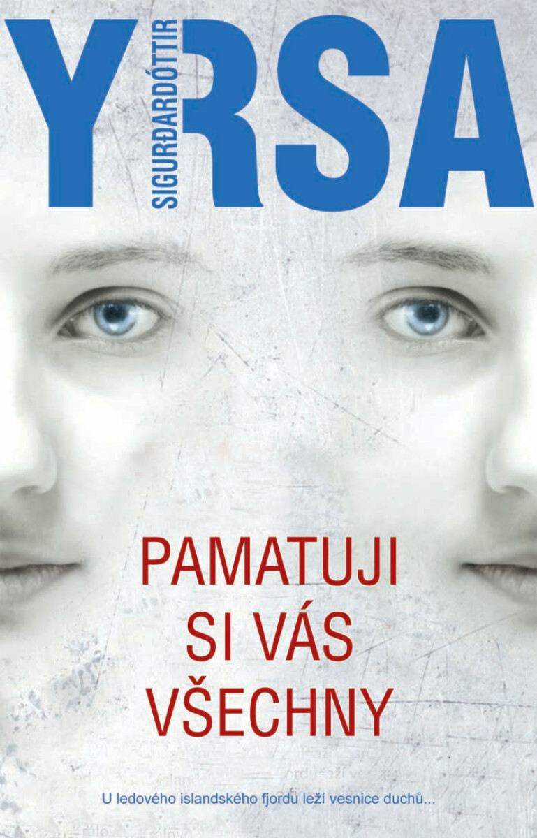 Pamatuji si vás všechny - Yrsa Sigurdardóttir