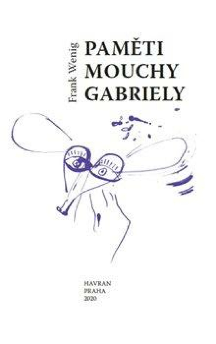 Paměti mouchy Gabriely koupíte na Knihydobrovsky.cz