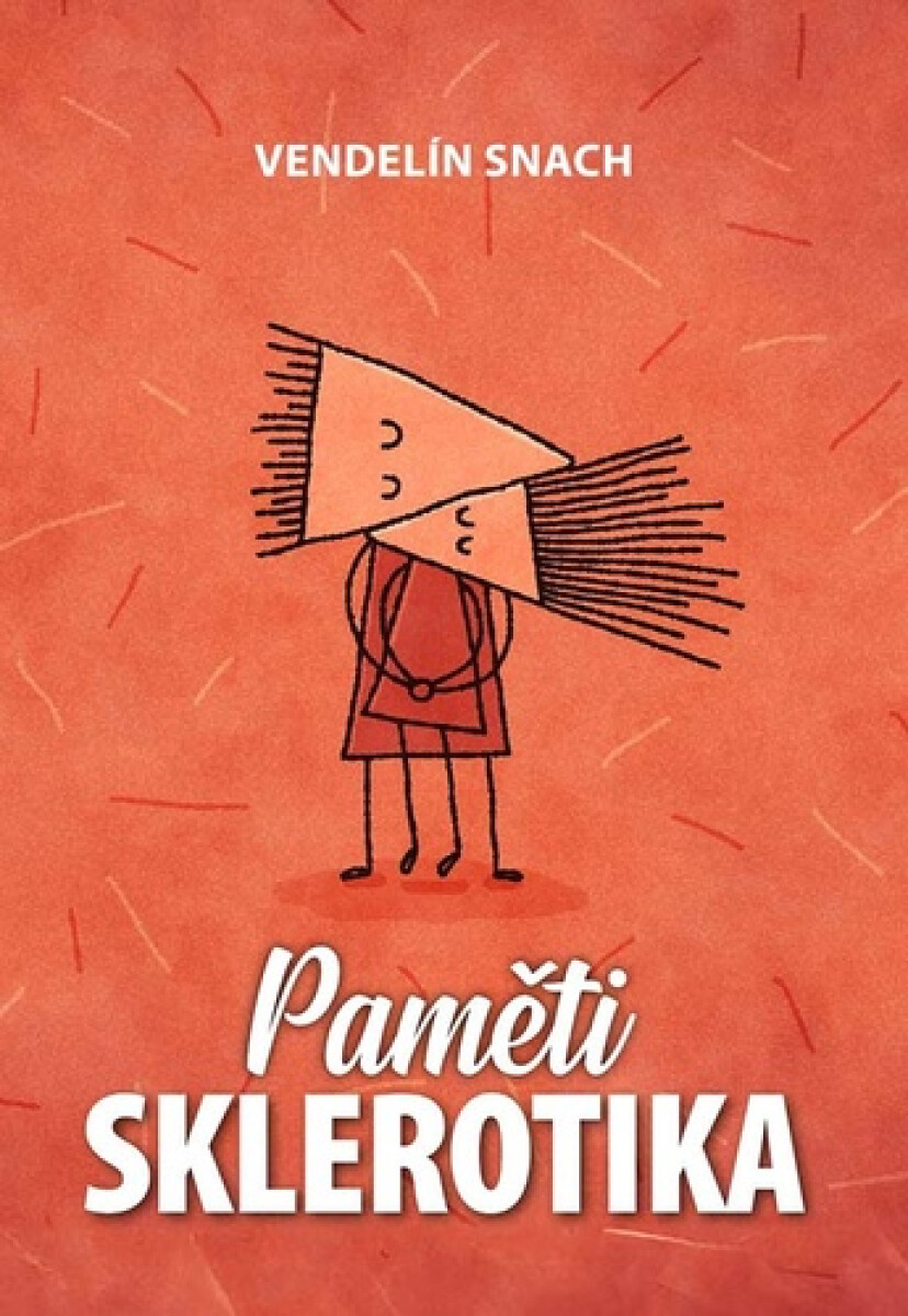 Kniha Paměti sklerotika