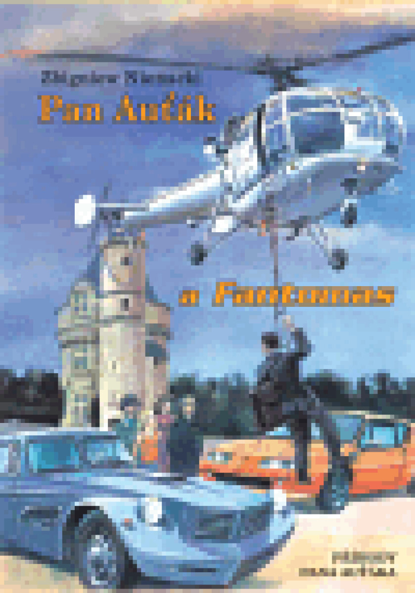 Kniha Pan Auťák a Fantomas
