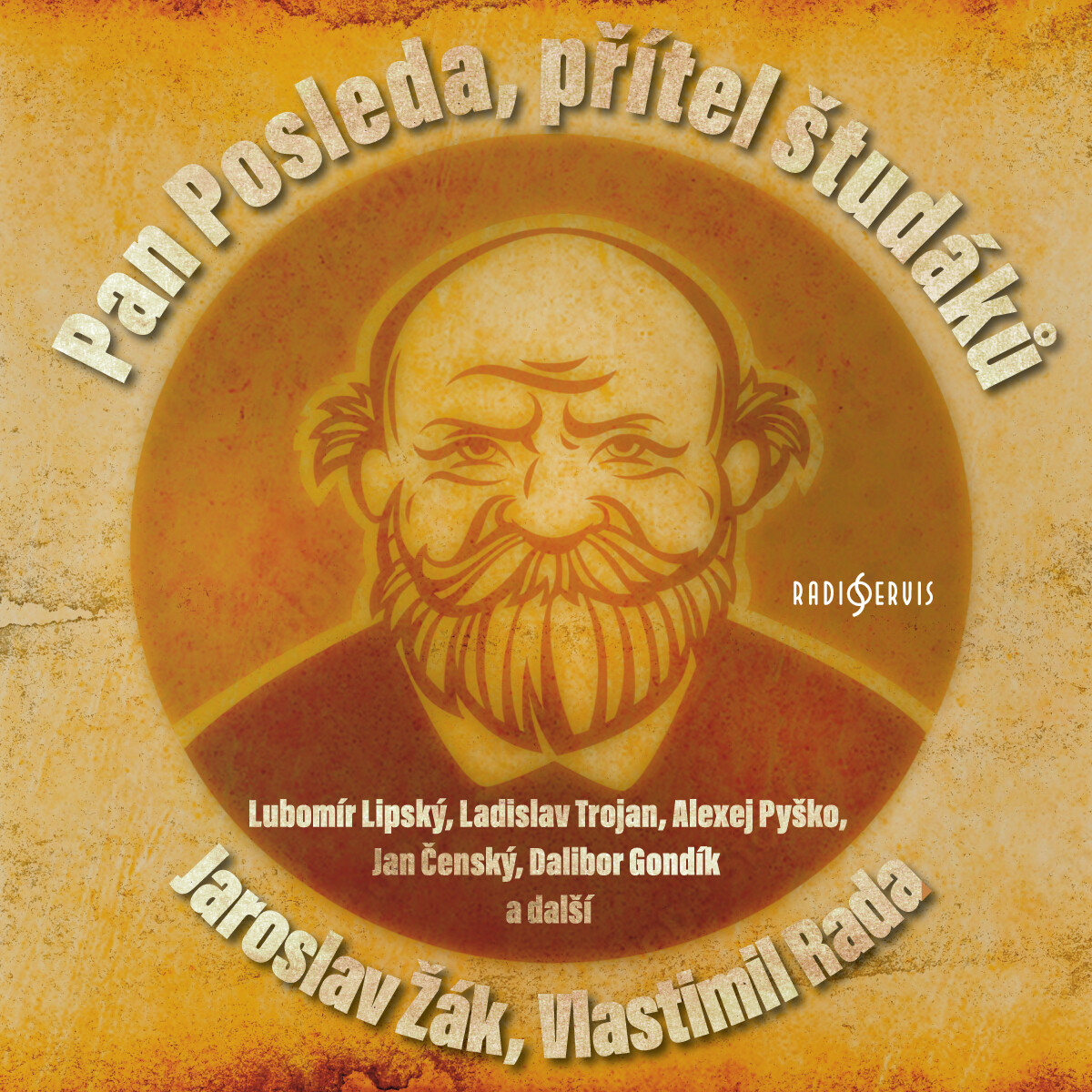 Levně Pan Posleda, přítel študáků - Jaroslav Žák, Vlastimil Rada - audiokniha