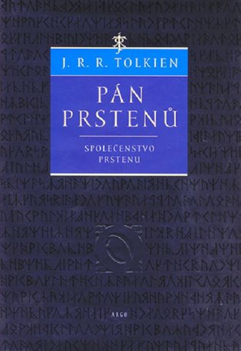 Pán prstenů - Společenstvo prstenu - J. R. R. Tolkien