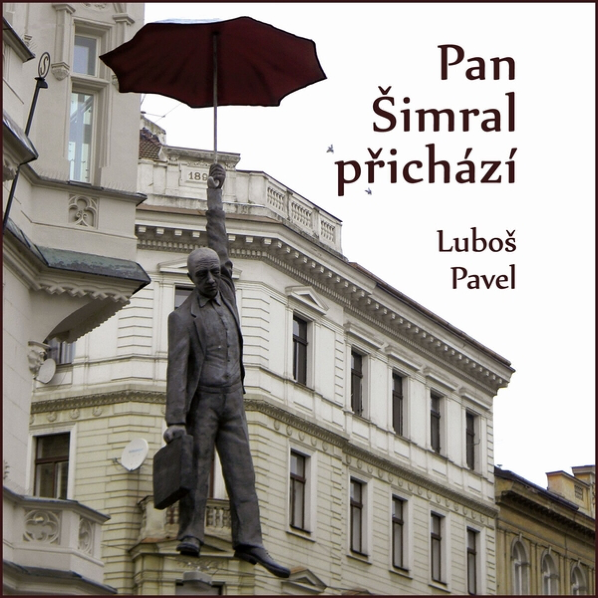 Levně Pan Šimral přichází - Luboš Pavel - audiokniha
