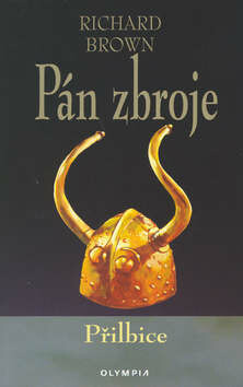 Kniha Pán zbroje: Přilbice