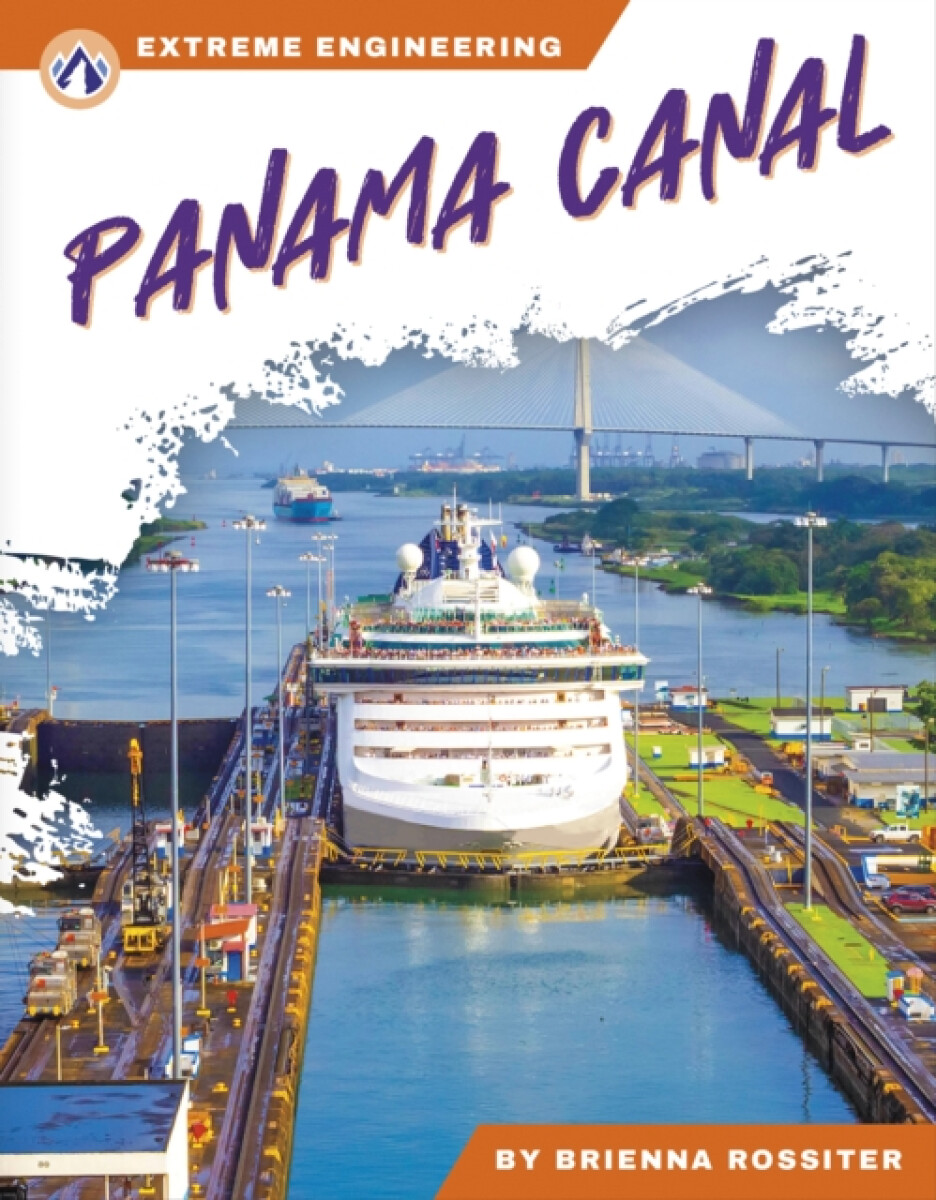 Kniha Extreme Engineering: Panama Canal