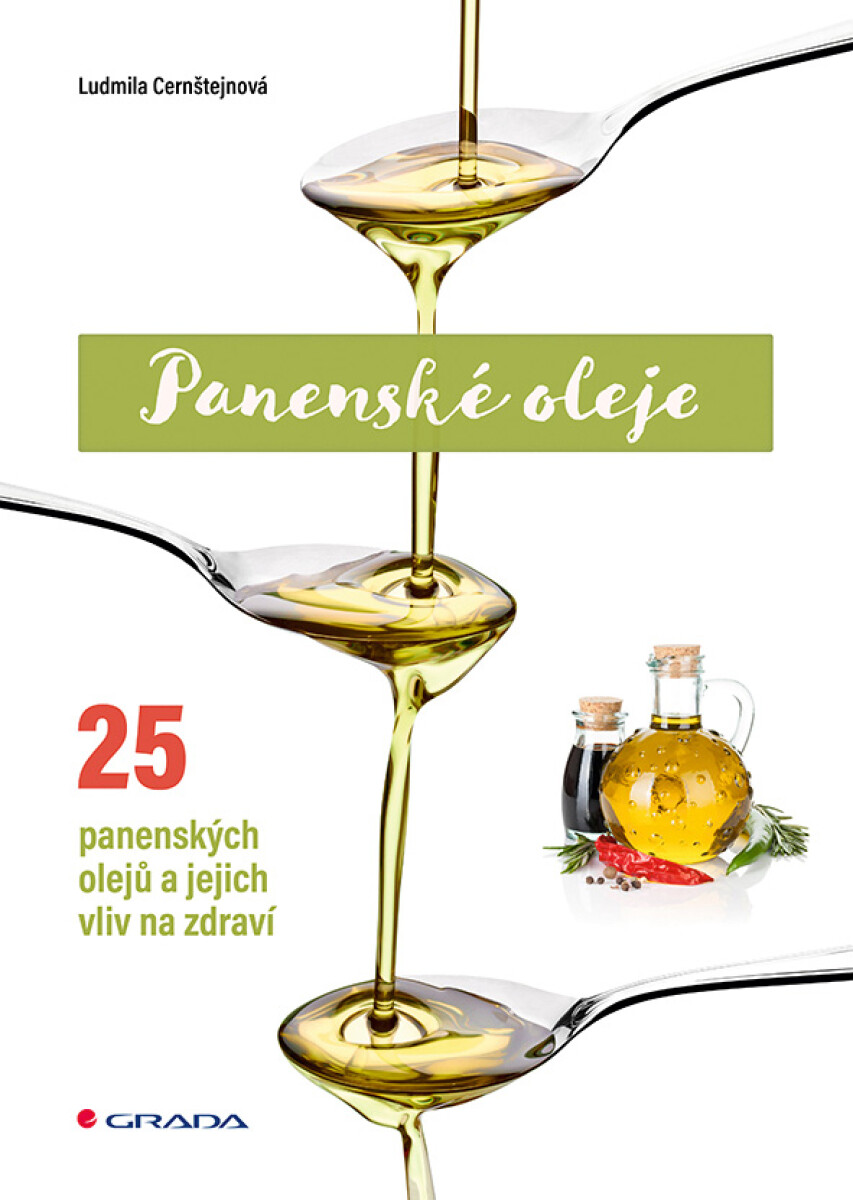Panenské oleje - Cernštejnová Ludmila