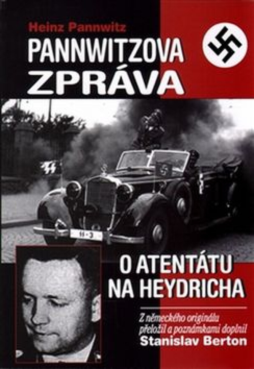 Kniha Pannwitzova zpráva o atentátu na Heydricha