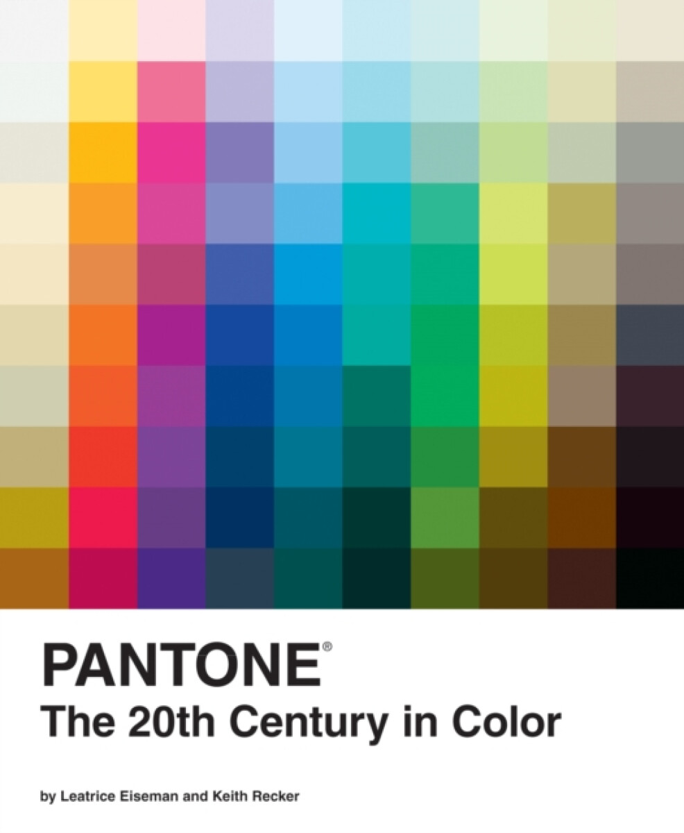 Kniha Pantone: The Twentieth Century in Color