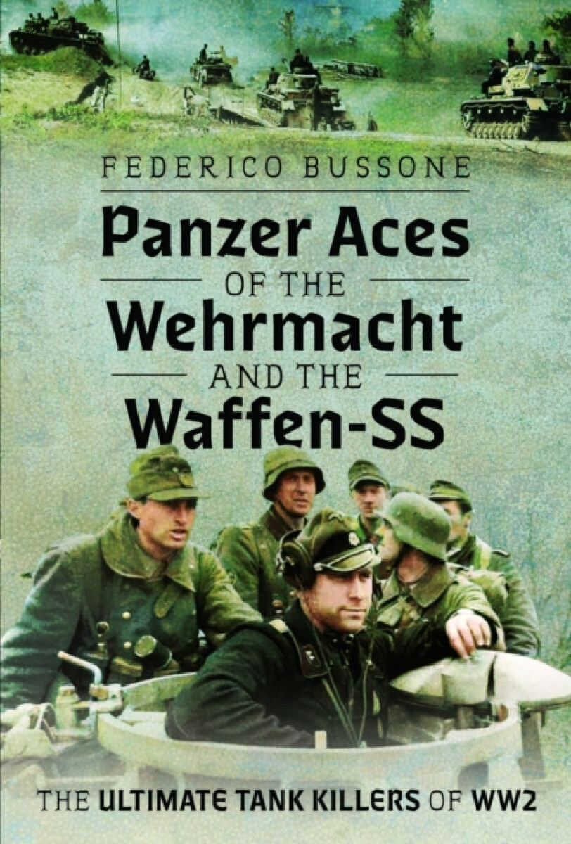 Kniha Panzer Aces of the Wehrmacht and the Waffen-SS